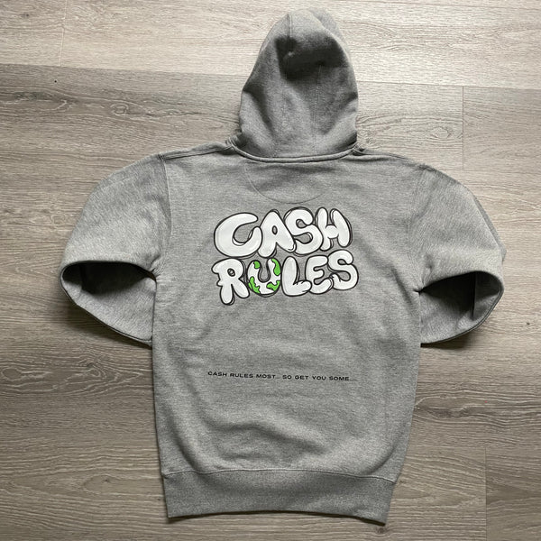 Cash Rules - Grey Hoody - Black Design