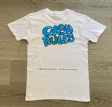 Cash Rules - White T-Shirt - Blue/ Black Design